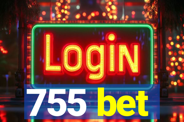 755 bet